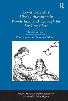 bokomslag Lewis Carroll's Alice's Adventures in Wonderland and Through the Looking-Glass