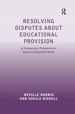 Resolving Disputes about Educational Provision 1