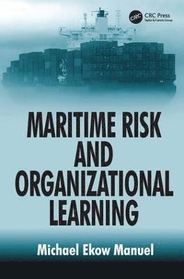 bokomslag Maritime Risk and Organizational Learning