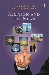 bokomslag Religion and the News