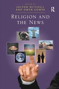 bokomslag Religion and the News