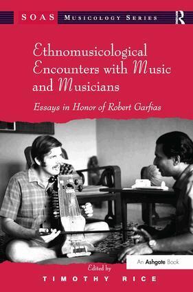 Timothy Rice - Ethnomusicological Encounters with Music and Musicians, Inbunden