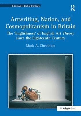 Artwriting, Nation, and Cosmopolitanism in Britain 1