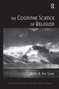 bokomslag The Cognitive Science of Religion