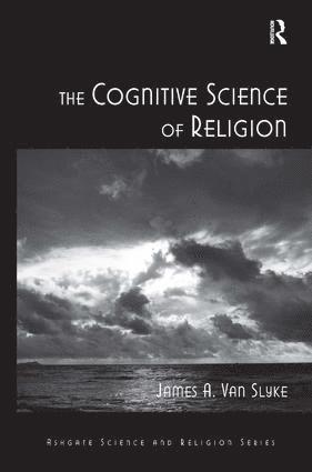 James A. Van Slyke - Cognitive Science of Religion, Inbunden
