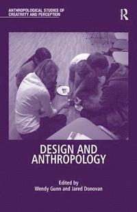 bokomslag Design and Anthropology