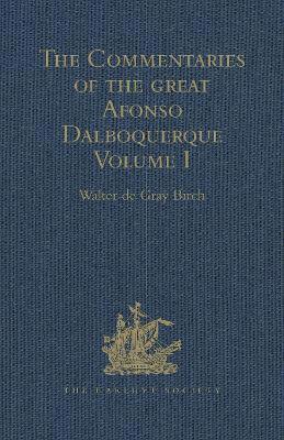 bokomslag The Commentaries of the Great Afonso Dalboquerque, Second Viceroy of India