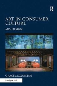 bokomslag Art in Consumer Culture