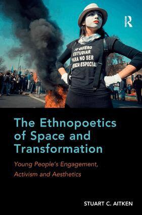 Stuart C. Aitken - Ethnopoetics of Space and Transformation, Inbunden