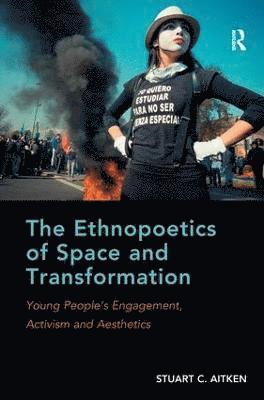 The Ethnopoetics of Space and Transformation 1