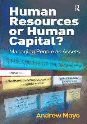 Human Resources or Human Capital? 1