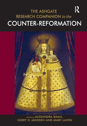 Alexandra Bamji, Geert H. Janssen, Mary Laven - Ashgate Research Companion to the Counter-Reformation, Inbunden