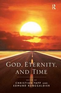 bokomslag God, Eternity, and Time