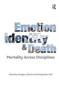 bokomslag Emotion, Identity and Death