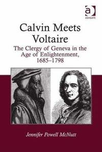 bokomslag Calvin Meets Voltaire