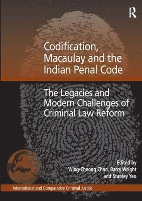 bokomslag Codification, Macaulay and the Indian Penal Code