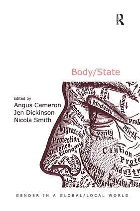 Jen Dickinson, Angus Cameron, Jen Dickinson, Nicola Smith - Body/State, Inbunden