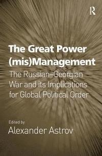 bokomslag The Great Power (mis)Management