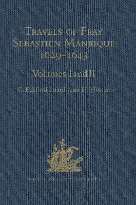 bokomslag Travels of Fray Sebastien Manrique 1629-1643: Volumes I & II