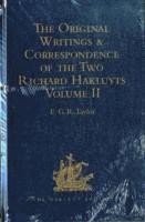 bokomslag The Original Writings and Correspondence of the Two Richard Hakluyts