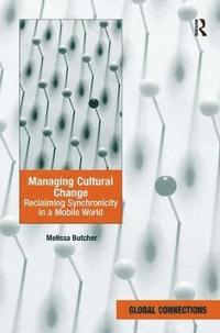 bokomslag Managing Cultural Change