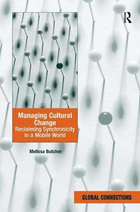 Melissa Butcher - Managing Cultural Change, Inbunden