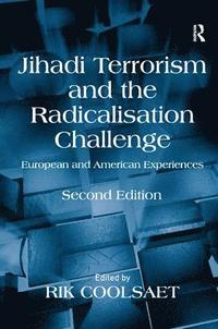 bokomslag Jihadi Terrorism and the Radicalisation Challenge