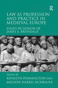 bokomslag Law as Profession and Practice in Medieval Europe