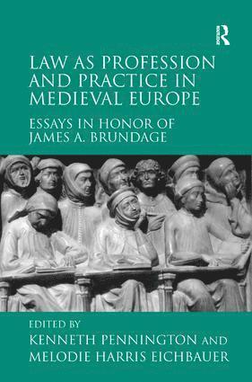 Law as Profession and Practice in Medieval Europe 1