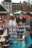 bokomslag Church Growth in Britain