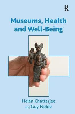 Museums, Health and Well-Being 1