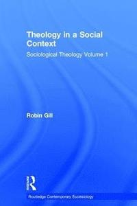 bokomslag Theology in a Social Context