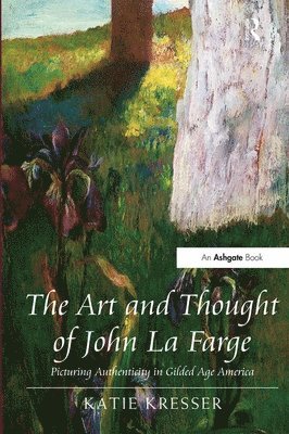 The Art and Thought of John La Farge 1