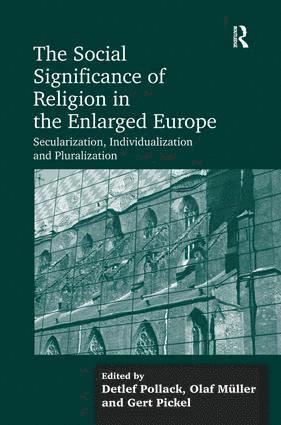 Olaf Müller, Olaf Muller, Detlef Pollack - Social Significance of Religion in the Enlarged Europe, Inbunden