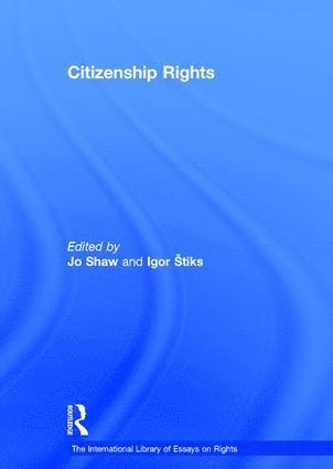Igor Štiks, Igor Stiks, Jo Shaw - Citizenship Rights, Inbunden