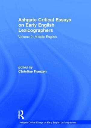 Christine Franzen - Ashgate Critical Essays on Early English Lexicographers, Inbunden