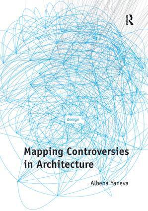 bokomslag Mapping Controversies in Architecture