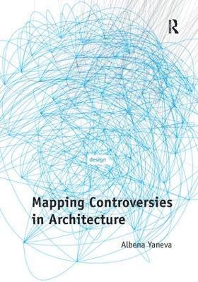 Mapping Controversies in Architecture 1