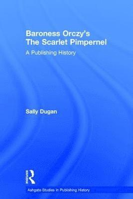 bokomslag Baroness Orczy's The Scarlet Pimpernel