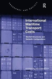 bokomslag International Maritime Transport Costs