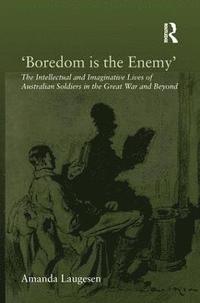 bokomslag 'Boredom is the Enemy'