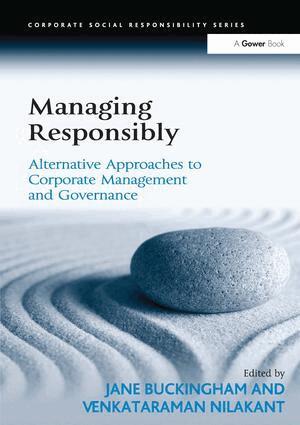 Venkataraman Nilakant, Jane Buckingham - Managing Responsibly, Inbunden