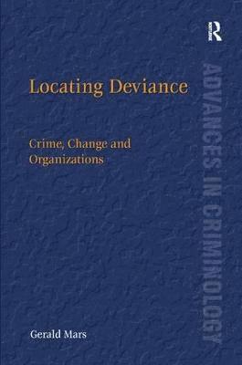 Locating Deviance 1