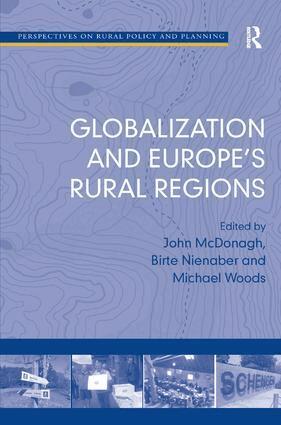 Birte Nienaber, John McDonagh - Globalization and Europe's Rural Regions, Inbunden
