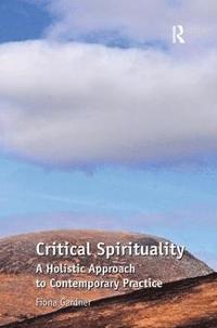 bokomslag Critical Spirituality
