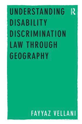 bokomslag Understanding Disability Discrimination Law through Geography