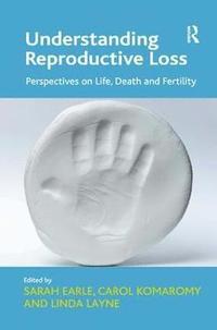 bokomslag Understanding Reproductive Loss