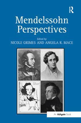 Nicole Grimes, Angela Mace - Mendelssohn Perspectives, Inbunden