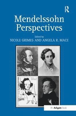 Mendelssohn Perspectives 1