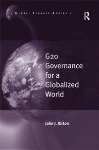 bokomslag G20 Governance for a Globalized World